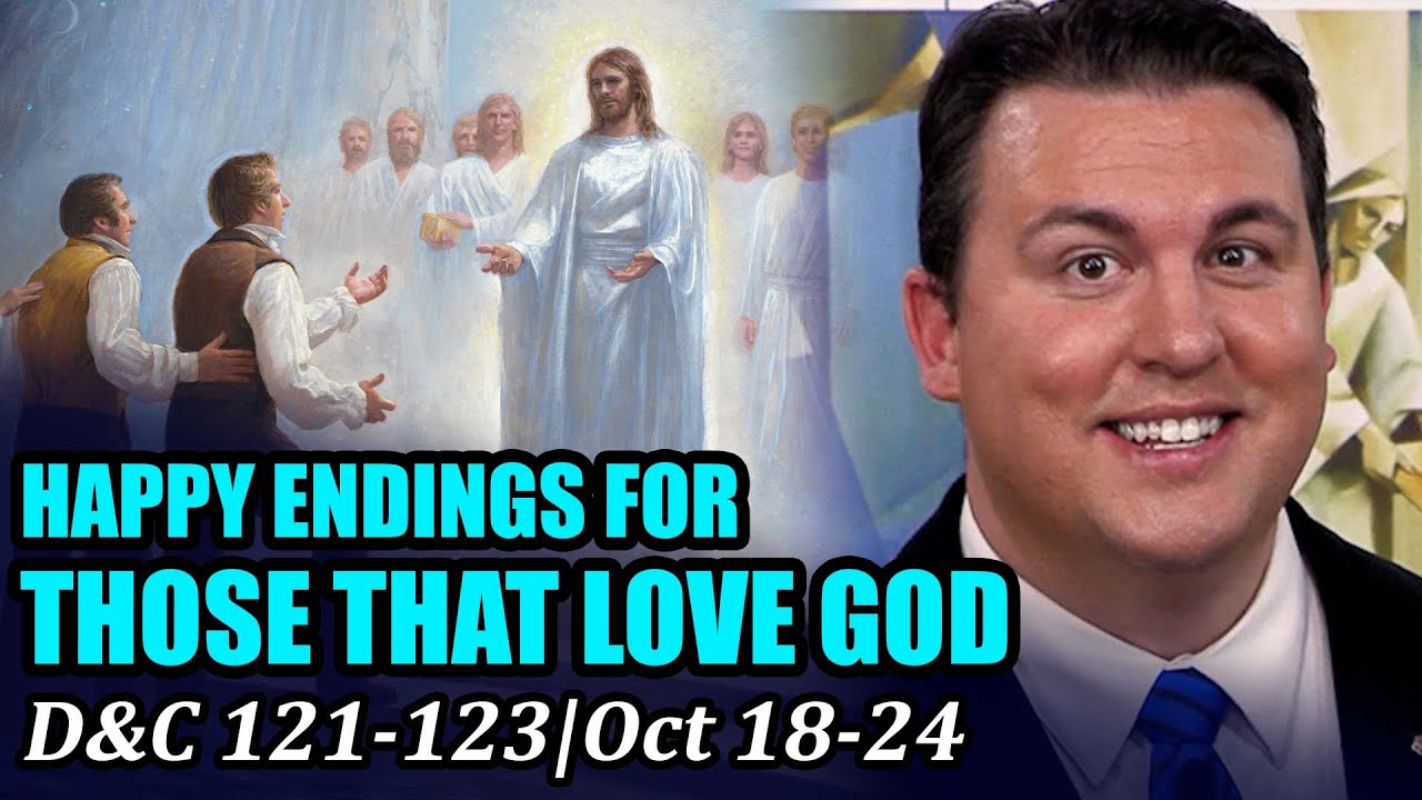 Come Follow Me with Casey Paul Griffiths (Doctrine and Covenants 121-123, October 18-24)