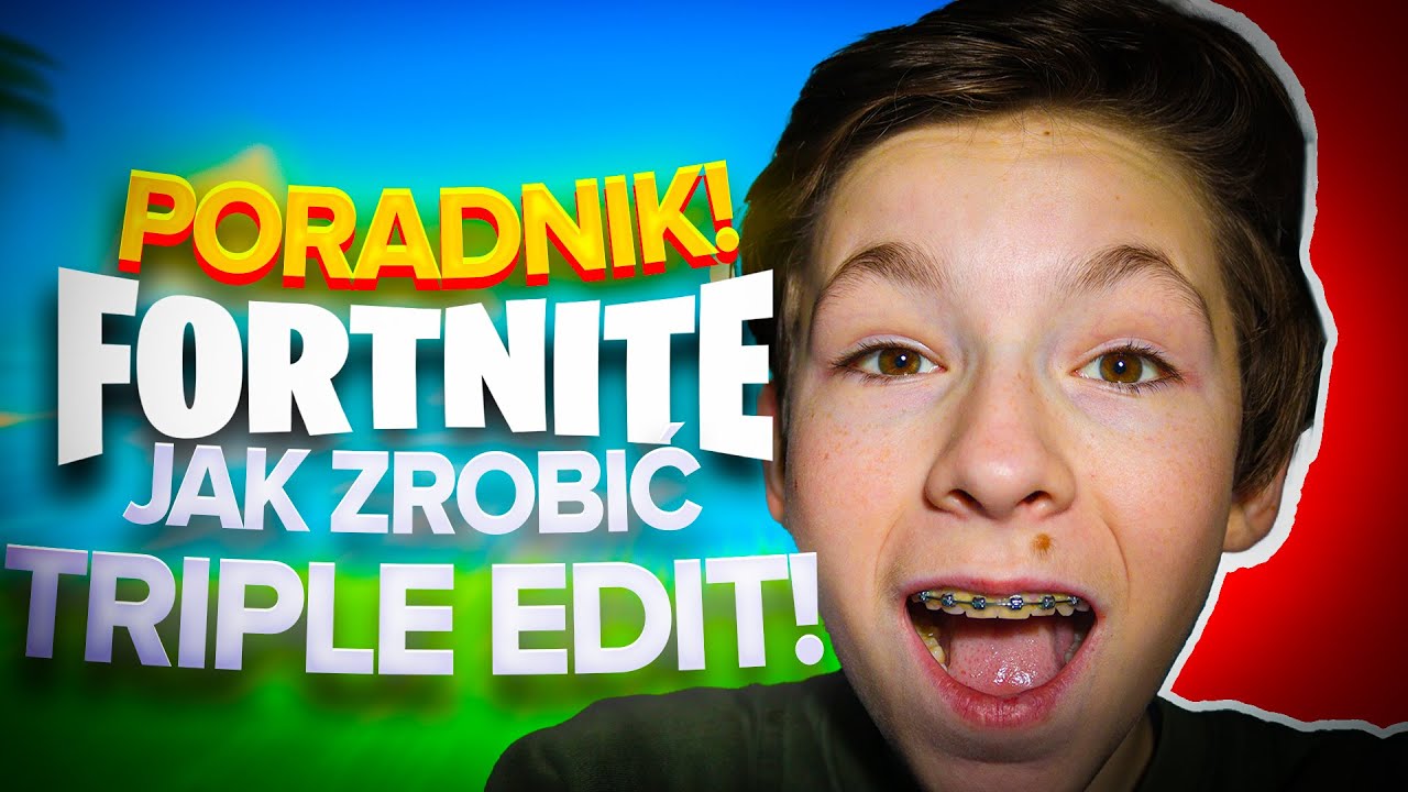 JAK ZROBIĆ TRIPLE EDIT W PIĘCIU KROKACH! - PORADNIK