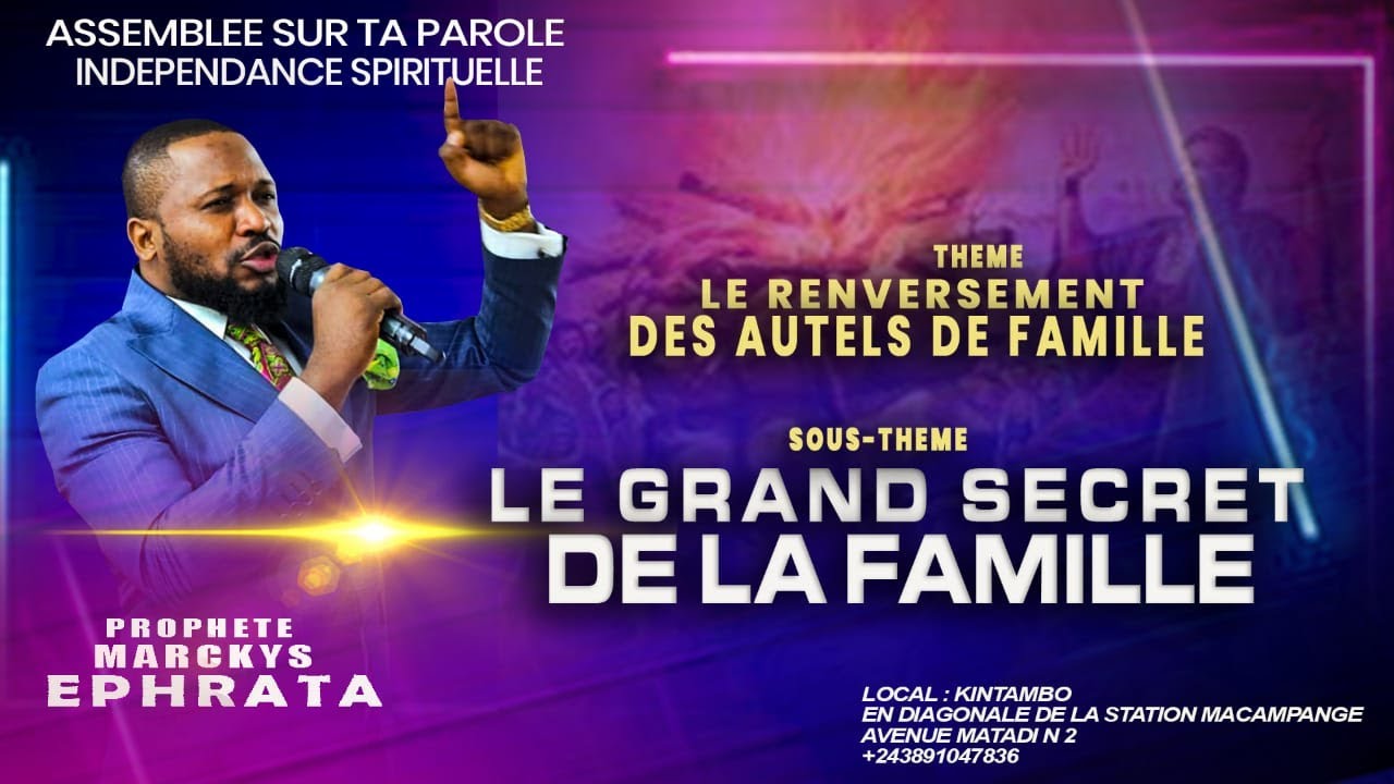 THEME: LE RENVERSEMENT DES AUTELS DE FAMILLE, Sous-theme:  LE GRAND SECRET DE MA FAMILLE 19