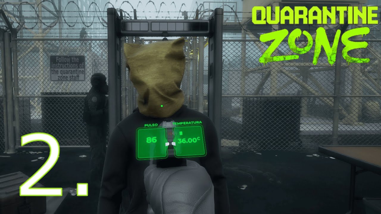 CADA VEZ HAY MAS TRABAJO I Quarantine Zone: The Last Check Gameplay Español #2