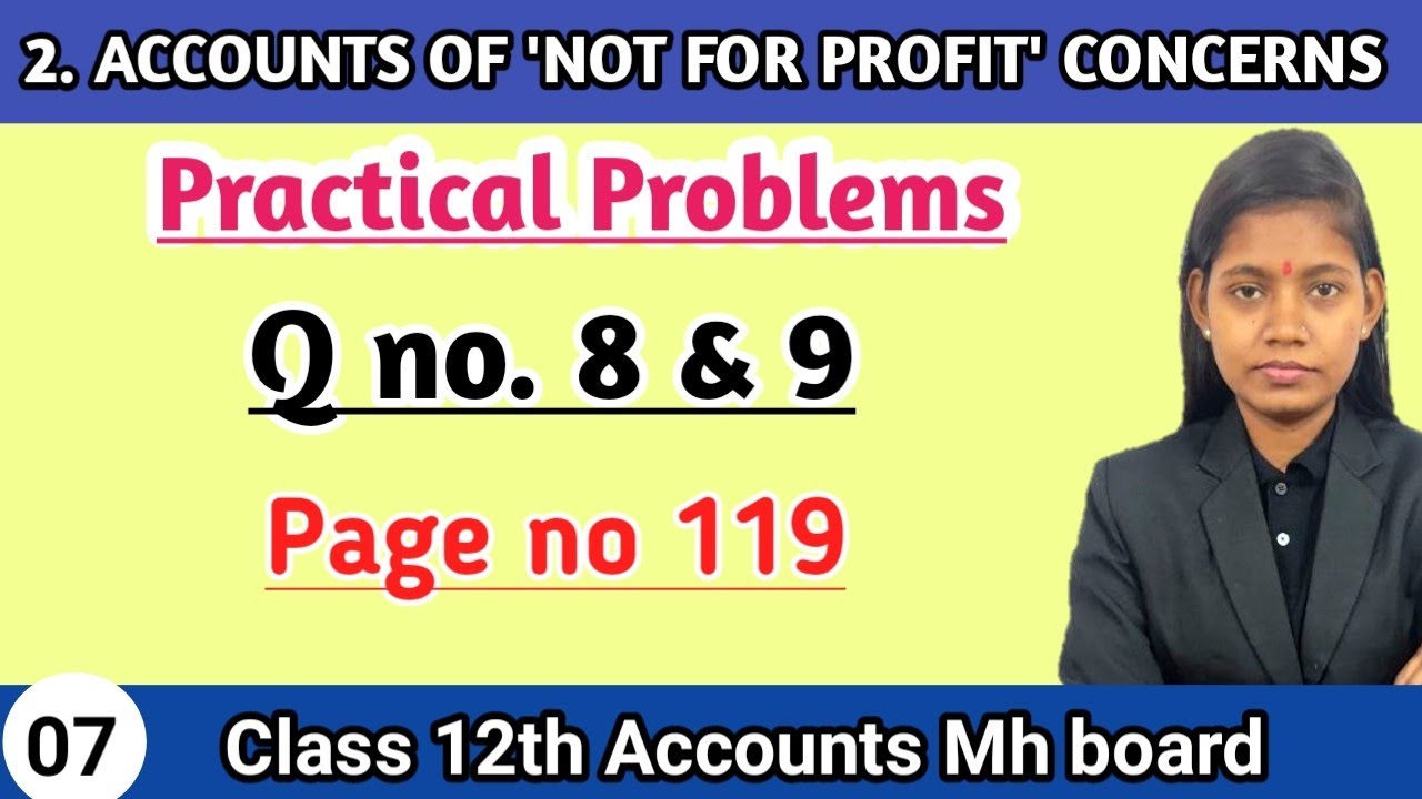 Bk chapter 2 class 12 Question number 8 and 9 commerce lecture 7 mh board