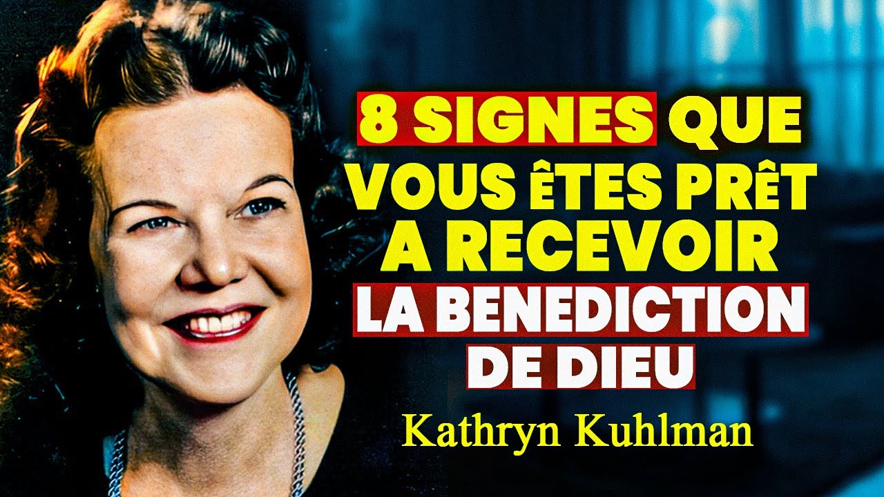 Les 8 épreuves par lesquelles Dieu te fait passer avant de te bénir | Kathryn Kuhlman