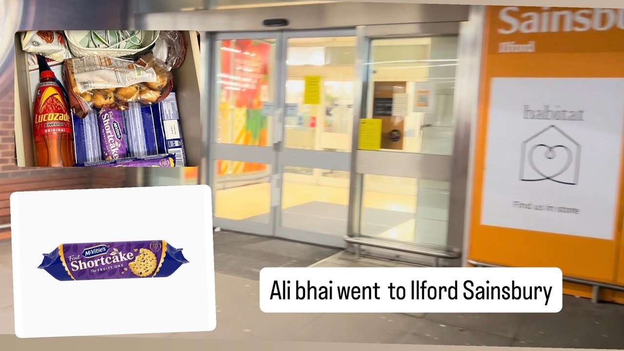 Ali bhai went to Ilford Sainsbury ￼