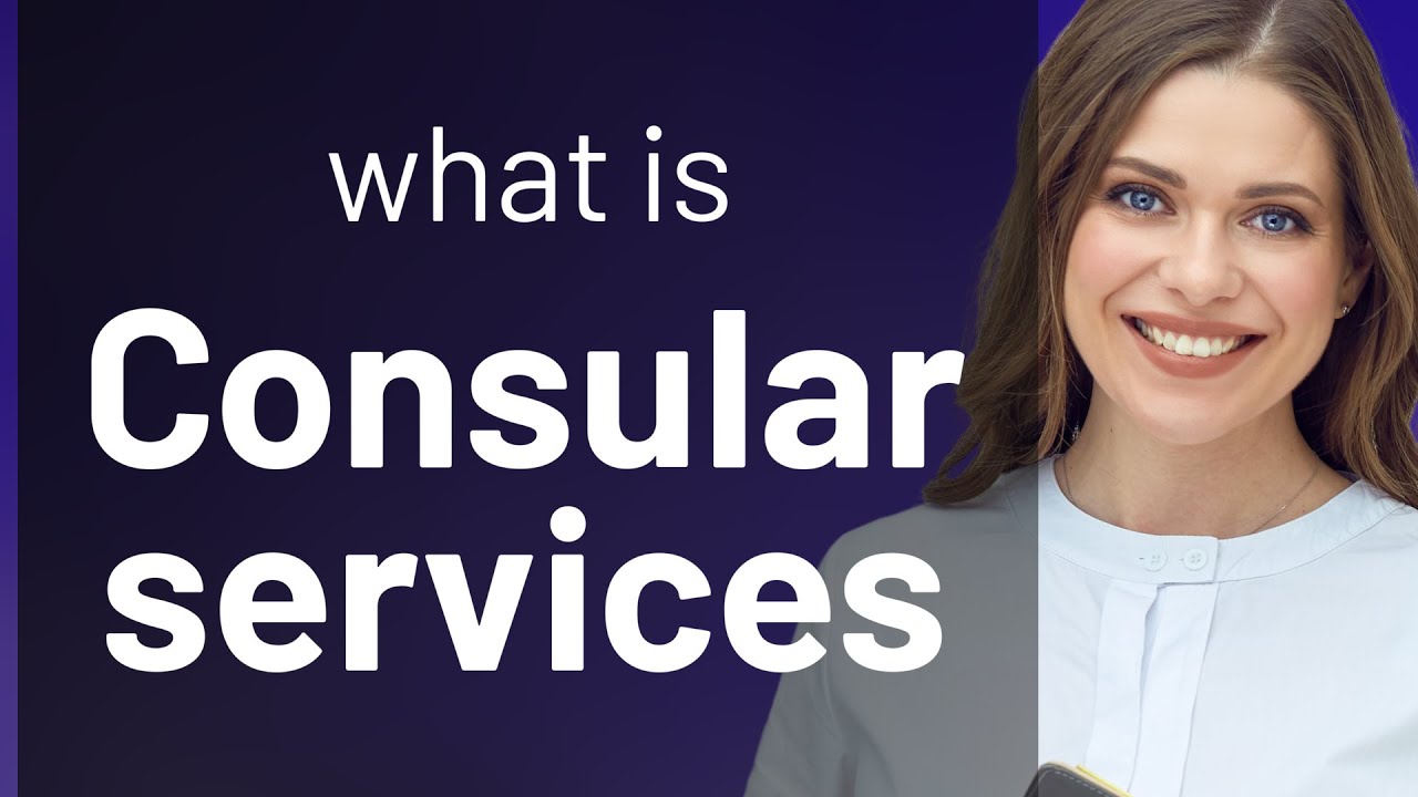 Understanding Consular Services: A Guide for English Language Learners