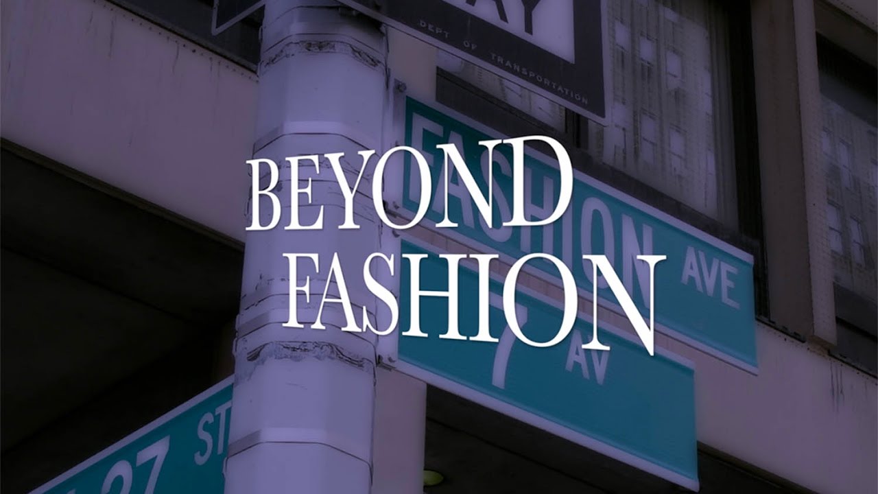 BEYOND FASHION
