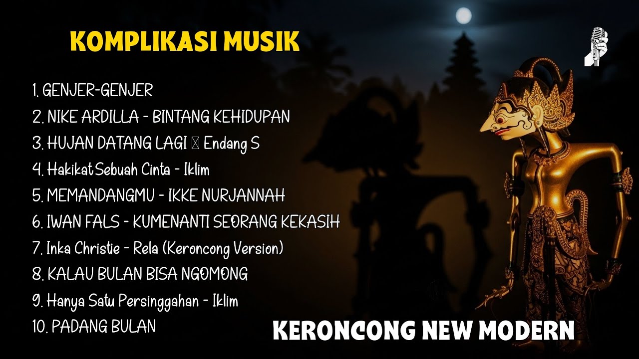 GENJER-GENJER | NIKE ARDILLA-BINTANG KEHIDUPAN || Mix – Playlist Keroncong Nostalgia Terbaik 2026