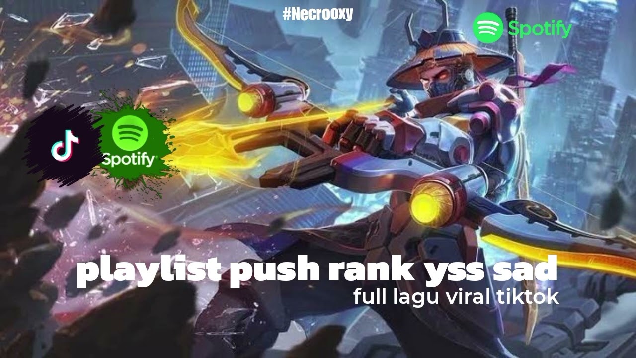 Playlist push rank yss sad galau brutal || Lagu Viral tiktok 2024