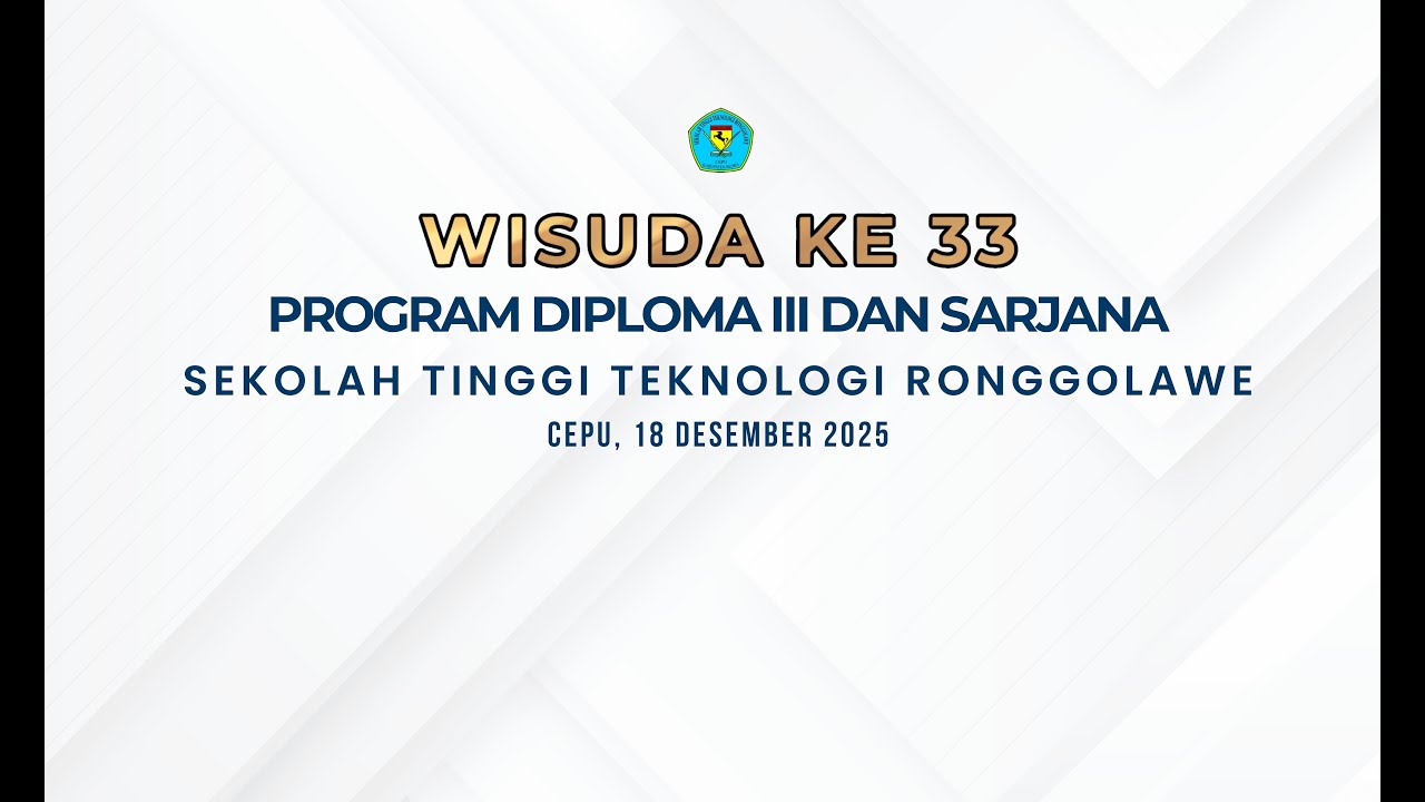 [LIVE] - WISUDA Ke 33 PROGRAM DIPLOMA III & SARJANA  - STTR CEPU - 18 Desember 2025
