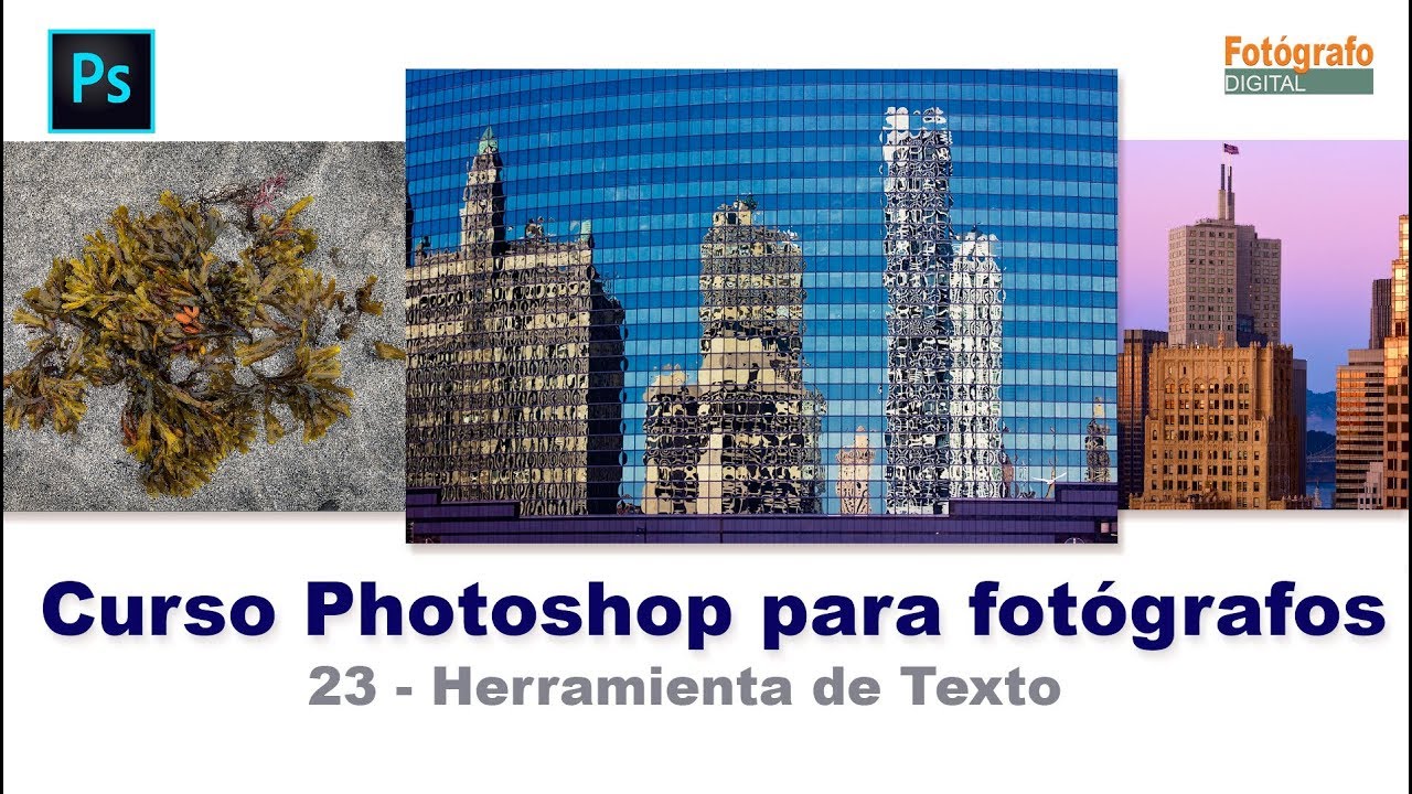 Curso de Photoshop 23 - Herramienta Texto en Photoshop CC 2020