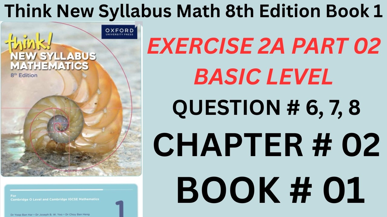 Think! Mathematics Book 1 (8th Ed) Ex 2A Q6–Q8 | Chapter 2: Fractions | Part 2
