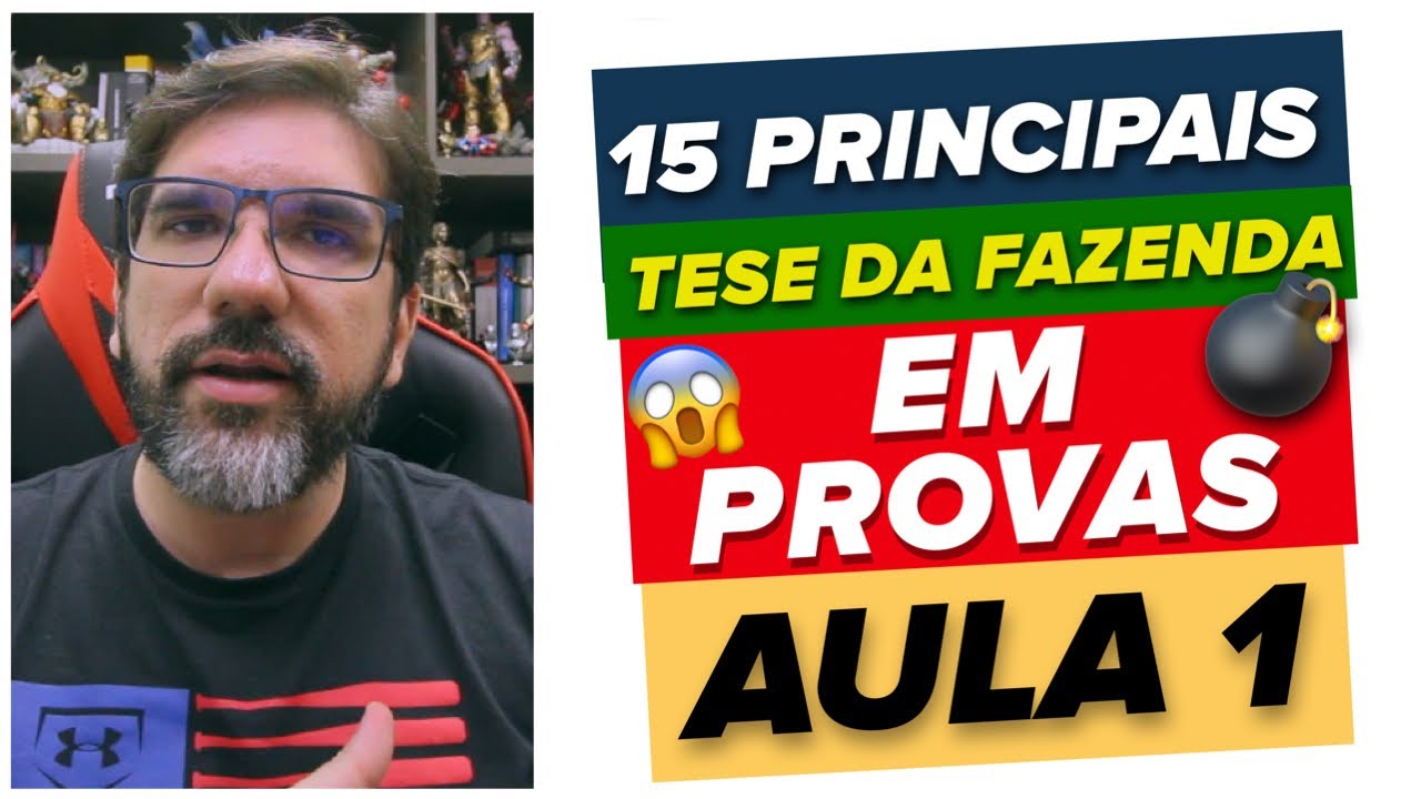 🔴😱 1a AULA PARA MEUS ALUNOS DO YOUTUBE: 15 PRINCIPAIS TESES DA FAZENDA | PROF UBIRAJARA CASADO🔴