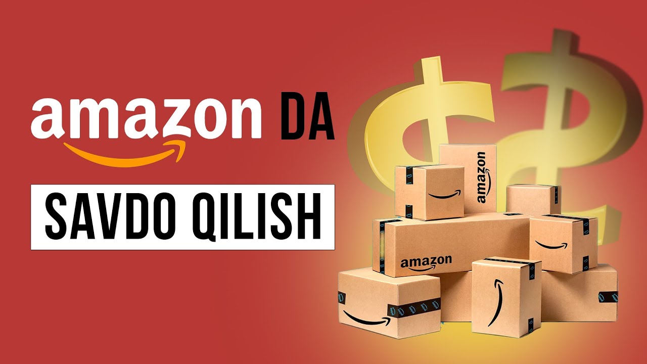 Online savdo qilish - Amazon FBA || Kirish
