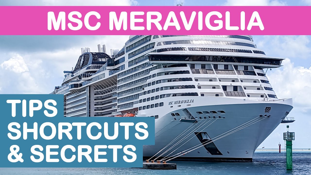 MSC Meraviglia: 12 лучших советов, хитростей и секретов
