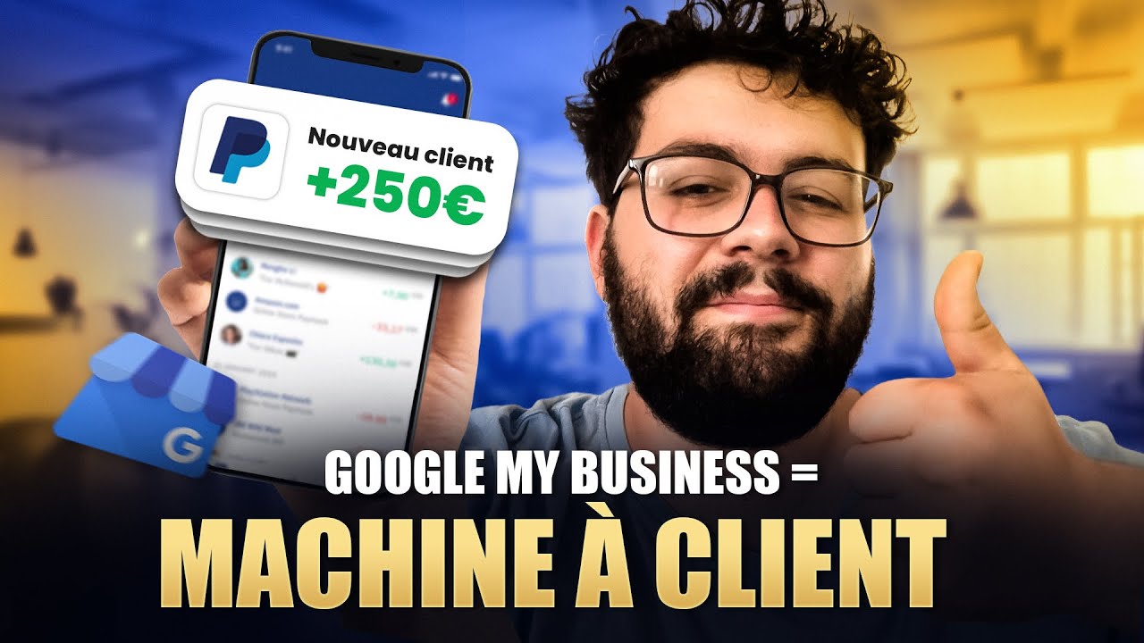 Pourquoi utiliser Google My Business pour trouver des clients ?