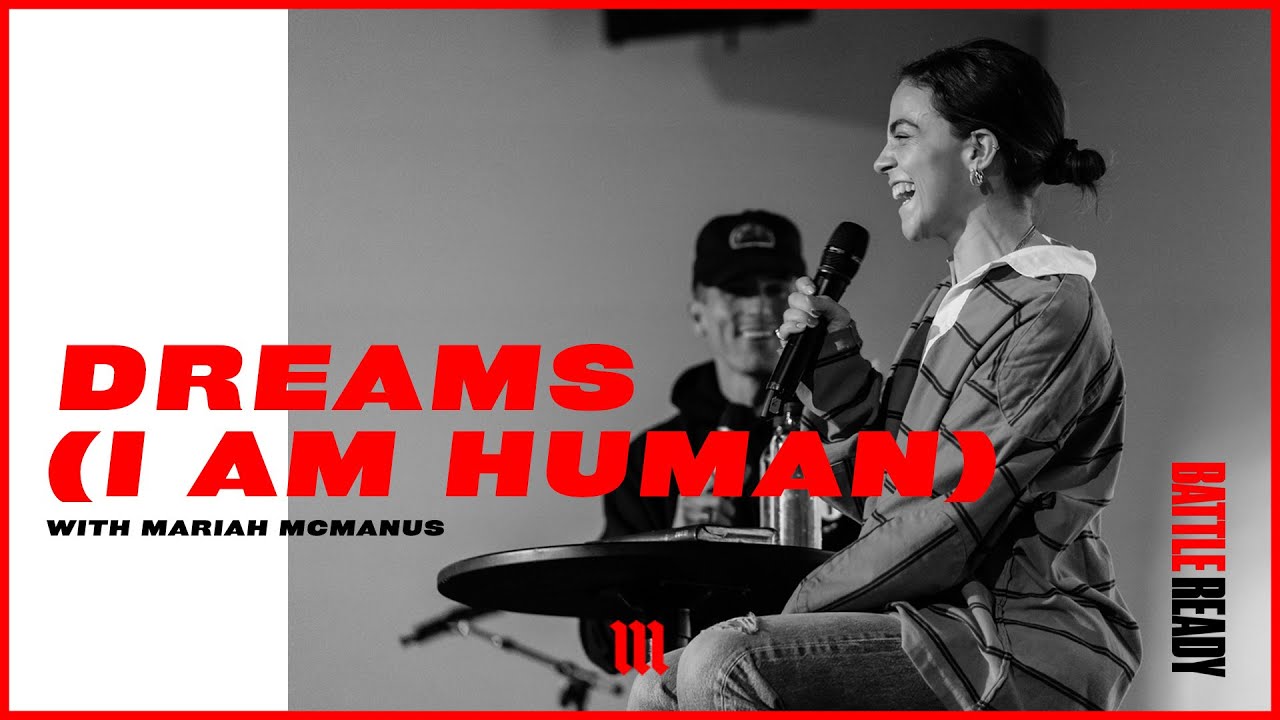 DREAMS (I AM HUMAN) || Battle Ready - S02E05 with Mariah McManus
