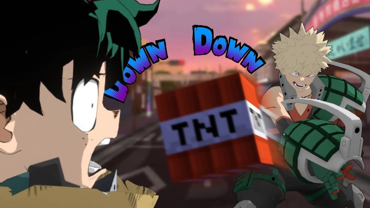 MHUR but Bakugou Throwing TNT