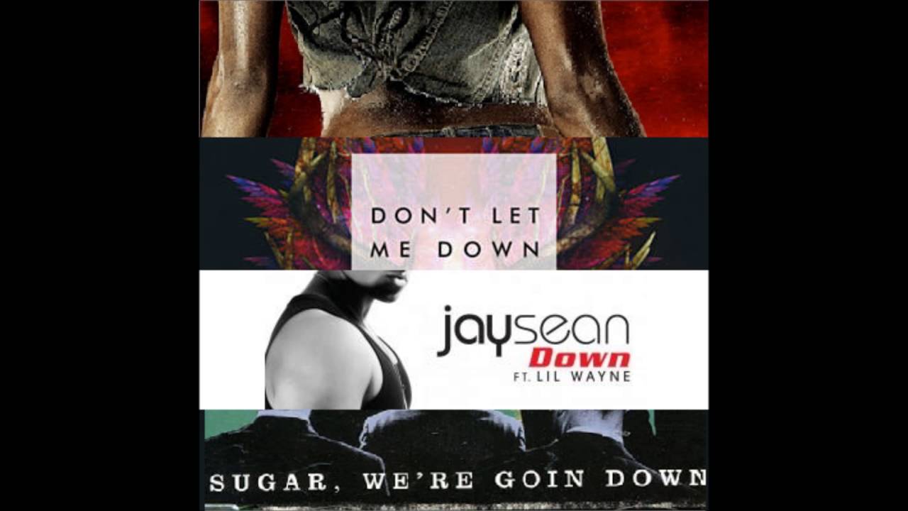 Sugar, Don't Let Me Down (Timber) (Chainsmokers vs Jay Sean vs Kesha vs FOB)