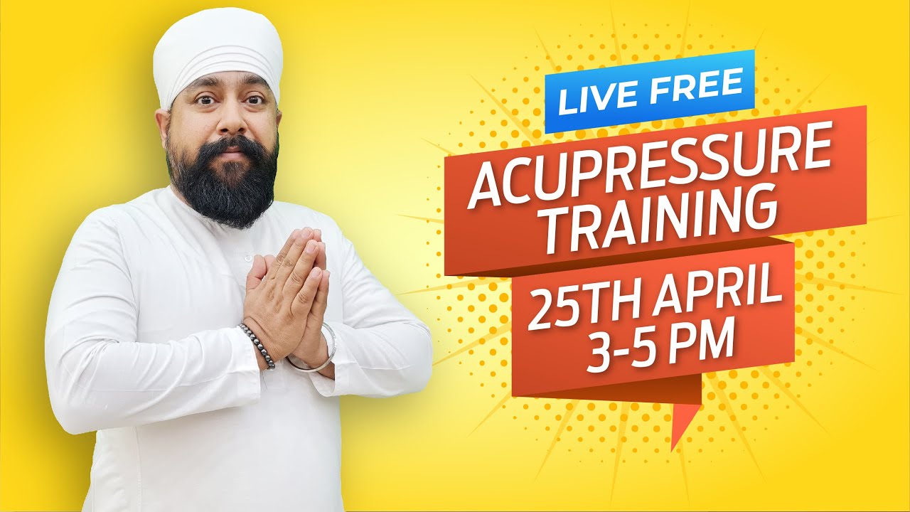 Acupressure Training | Free Acupressure Course In Hindi
