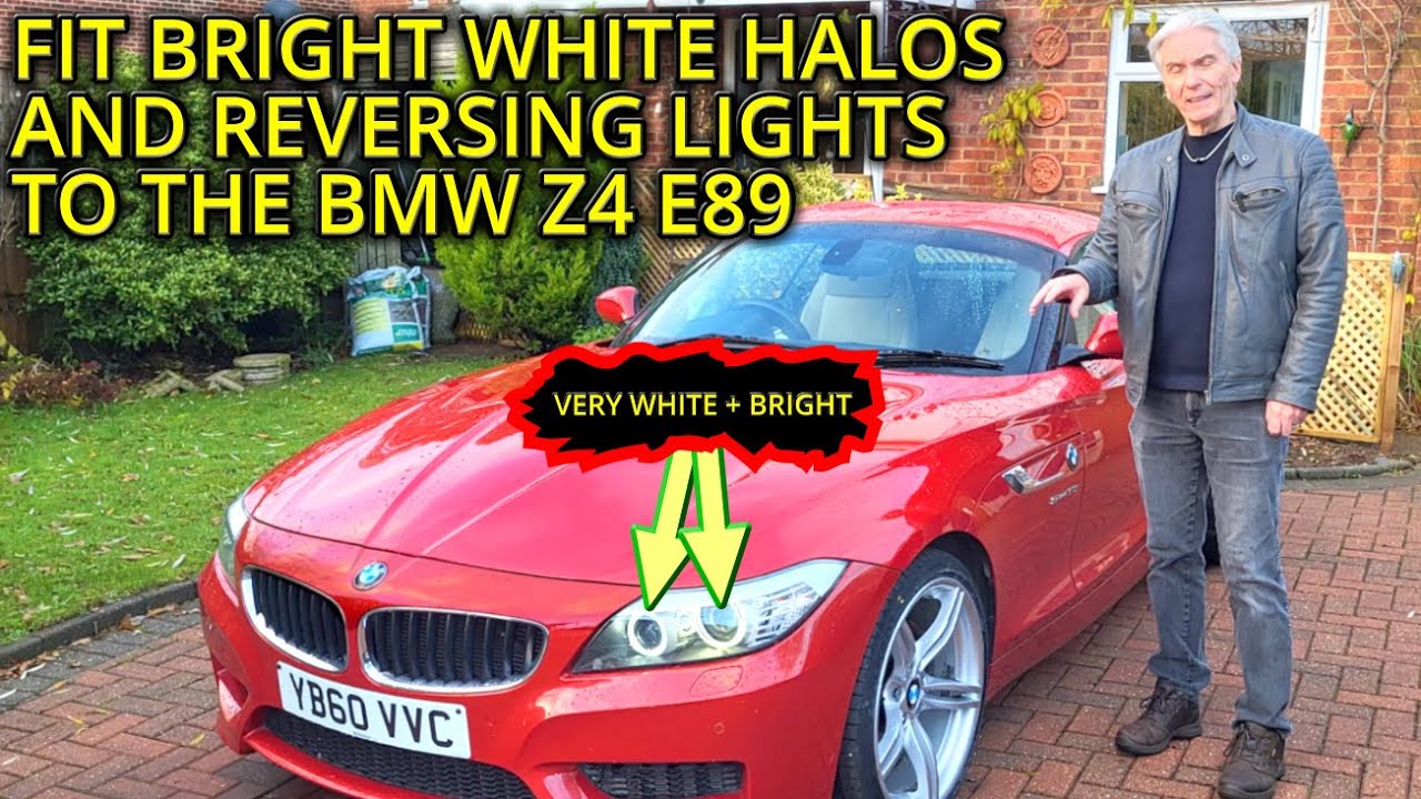 BMW Z4 LED Halo & Reversing Light Upgrade – Simple DIY Install Guide