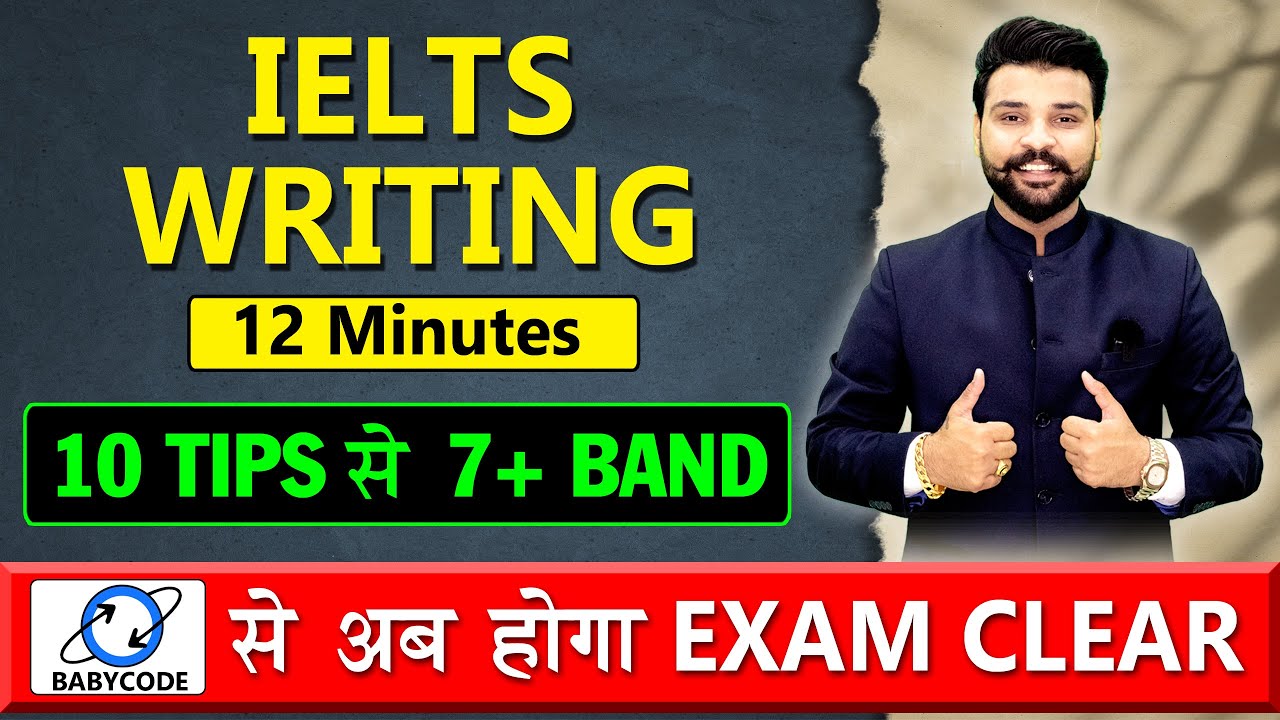 10 IELTS Writing Tips to get 7+Band Score in First Attempt