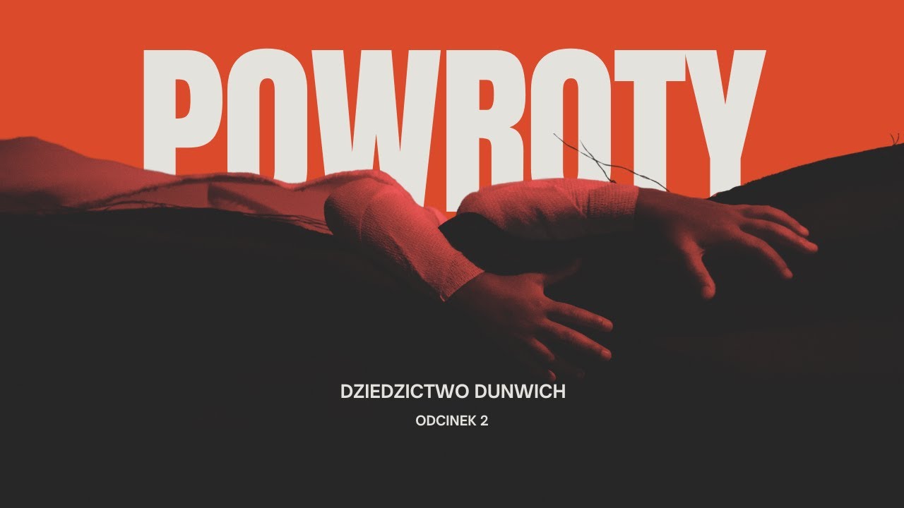 Powroty - Dziedzictwo Dunwich