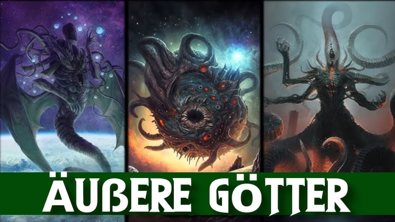 Die MÄCHTIGSTEN Äußeren Götter im Cthulhu Mythos erklärt