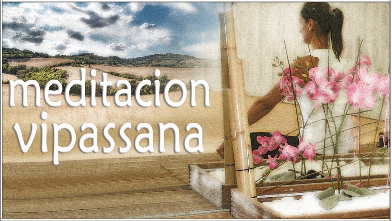 Meditación Vipassana