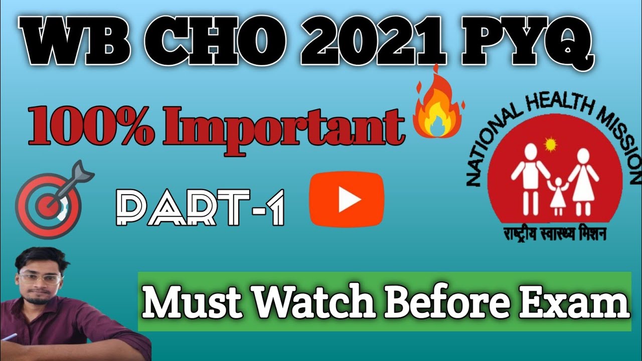 WB CHO 2021 PYQ🔥 | Full Solution | Most Repeated Questions|| Part -1🔥