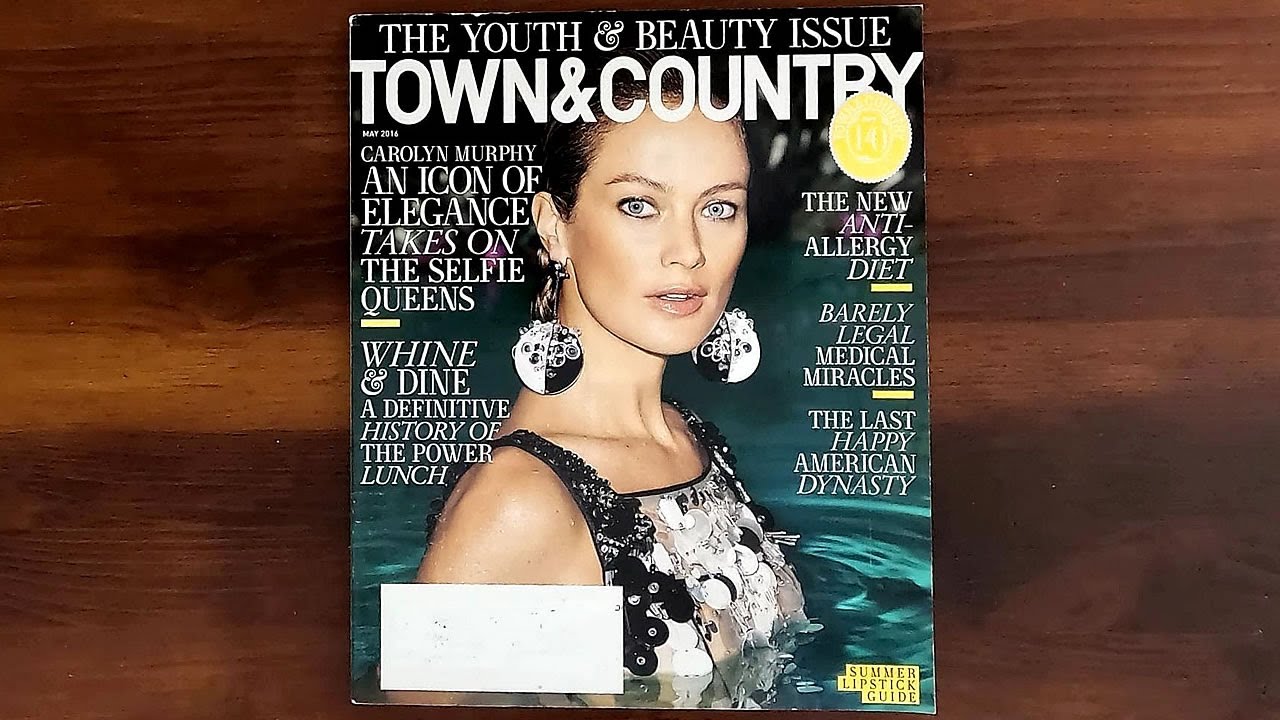 Town & Country May 2016 Carolyn Murphy, The Lauders | ASMR Magazine Flip Through