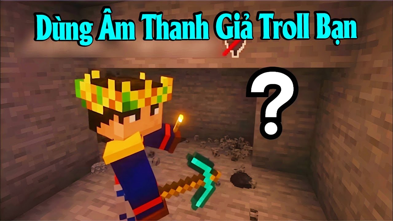 🕹️ Dùng Âm Thanh Giả Troll Bạn 😁🎧 #tiktok​​ #douyin​​ #minecraft #LongKaEntertainment
