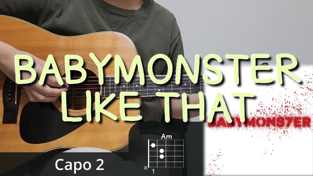 BABYMONSTER - LIKE THAT 기타 코드, 커버, 타브 악보 l Guitar cover, Acoustic, Chord, Tutorial