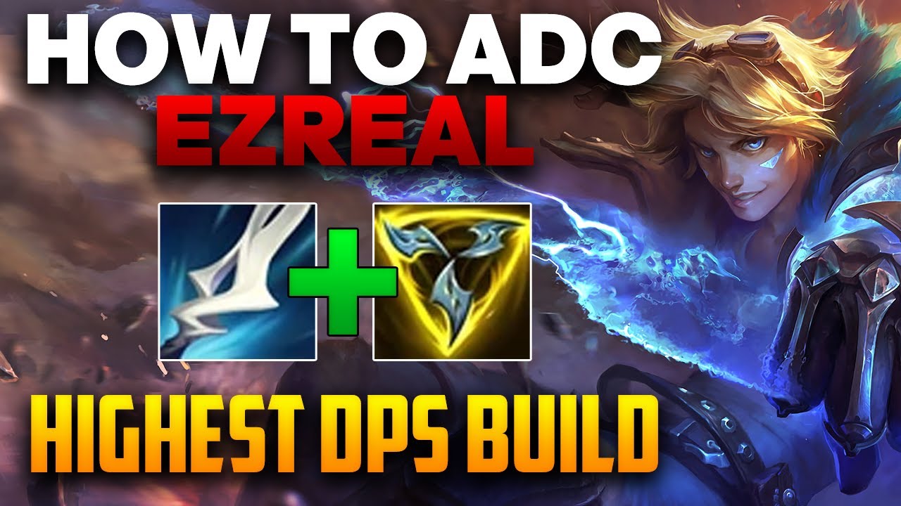 Ezreal ADC Gameplay - The Best Ezreal Build In Season 11 | League of Legends