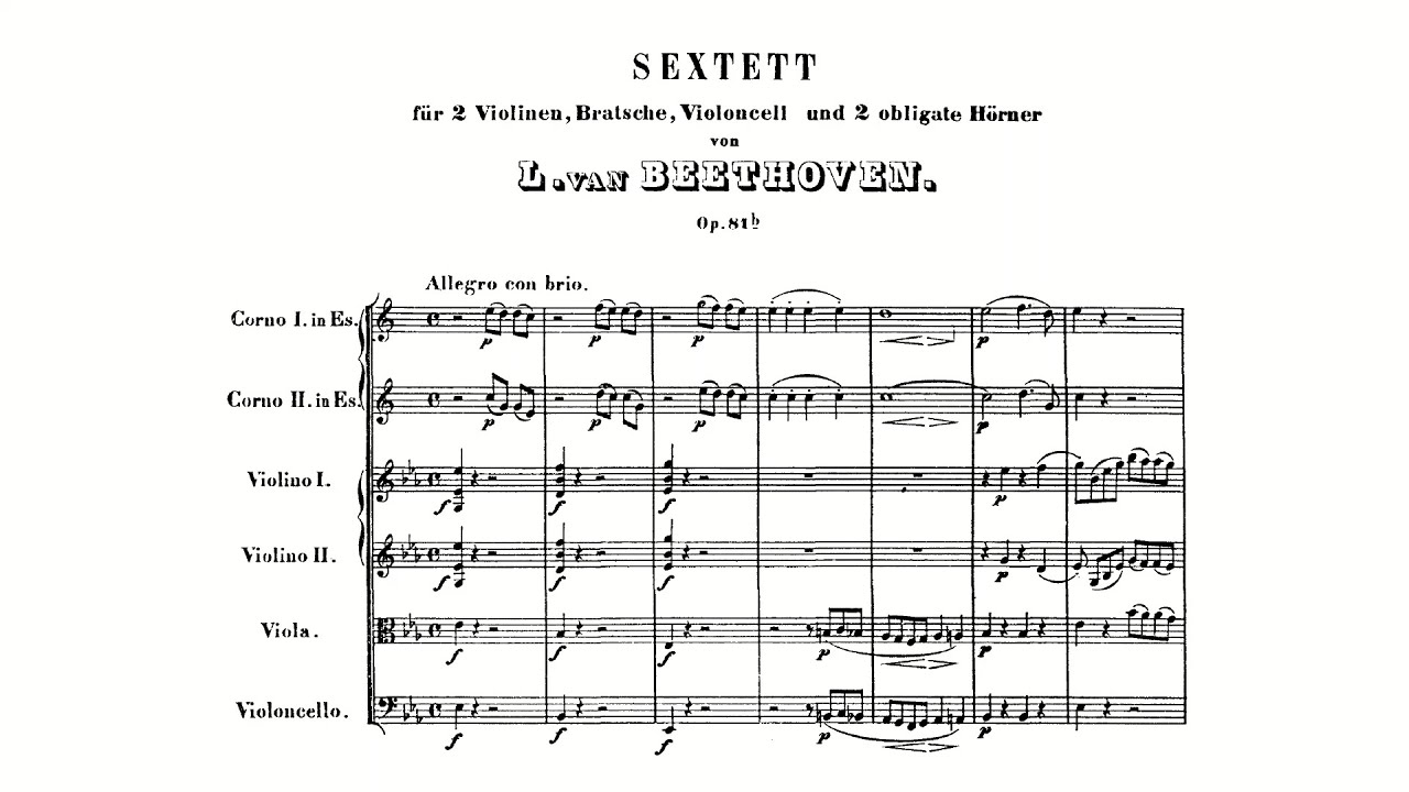 Beethoven: Sextet in E-flat major, Op. 81b (with Score)