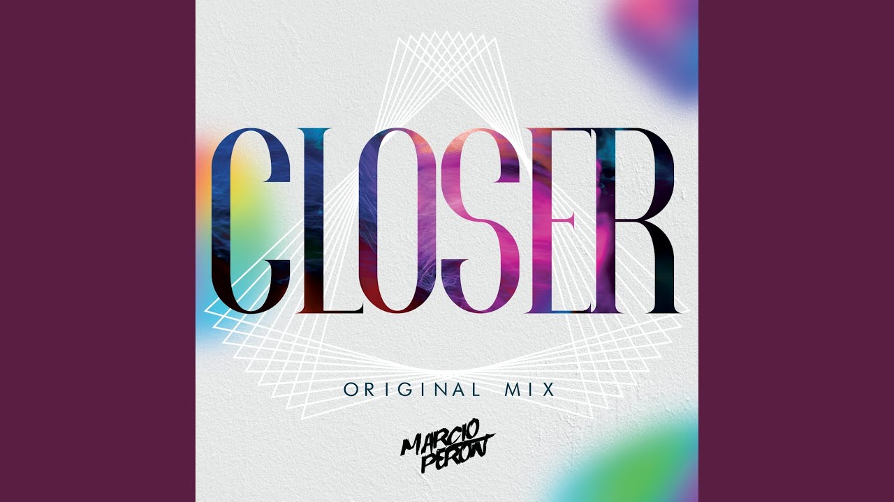 Closer (Original Mix)