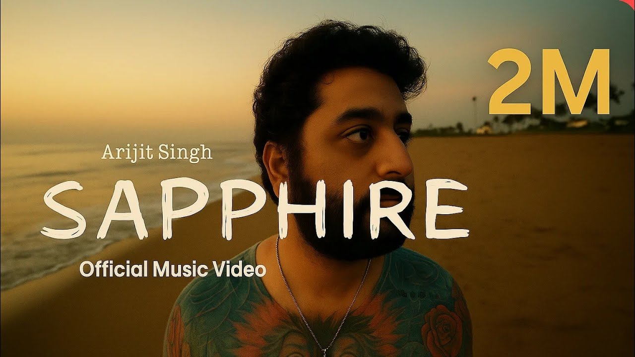 Arijit Singh - Sapphire (Recreated Version) ft. Ed Sheeran
