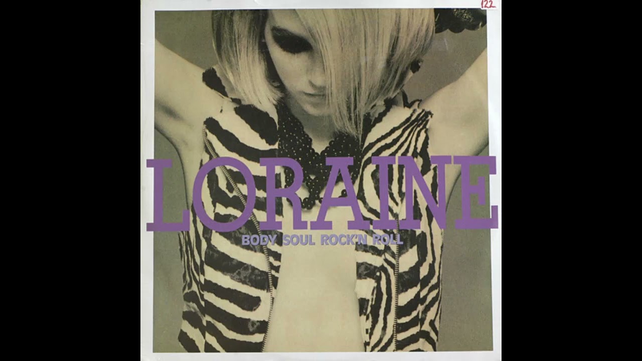 Loraine – Body Soul Rock'N Roll 12