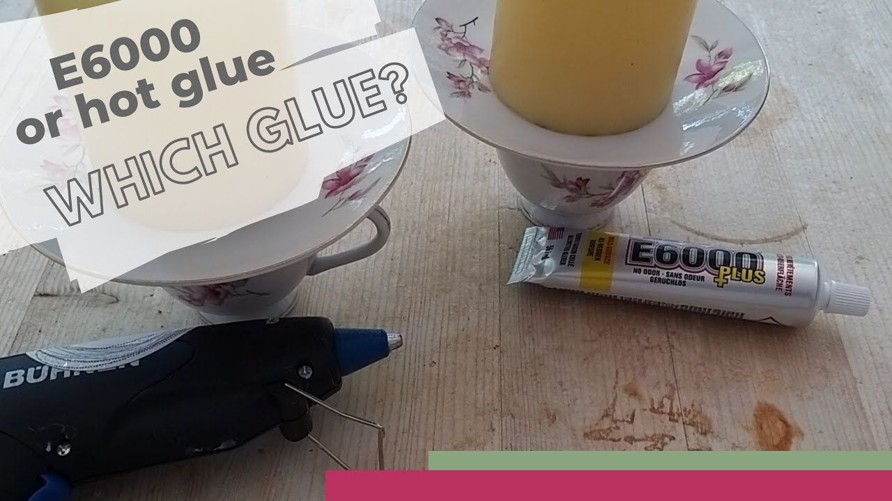 E6000 or hot glue?