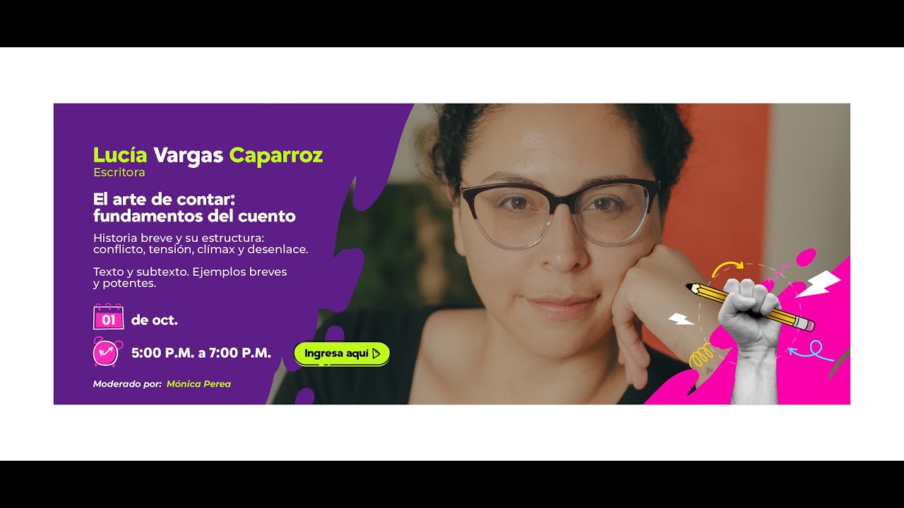 Primer webinar El arte de contar, fundamentos del cuento con la escritora Lucía Vargas Caparroz