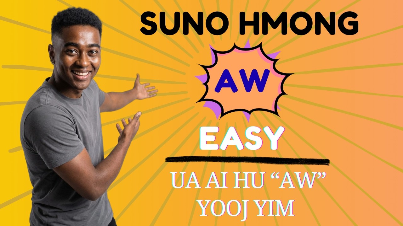 How To SUNO Hmong 