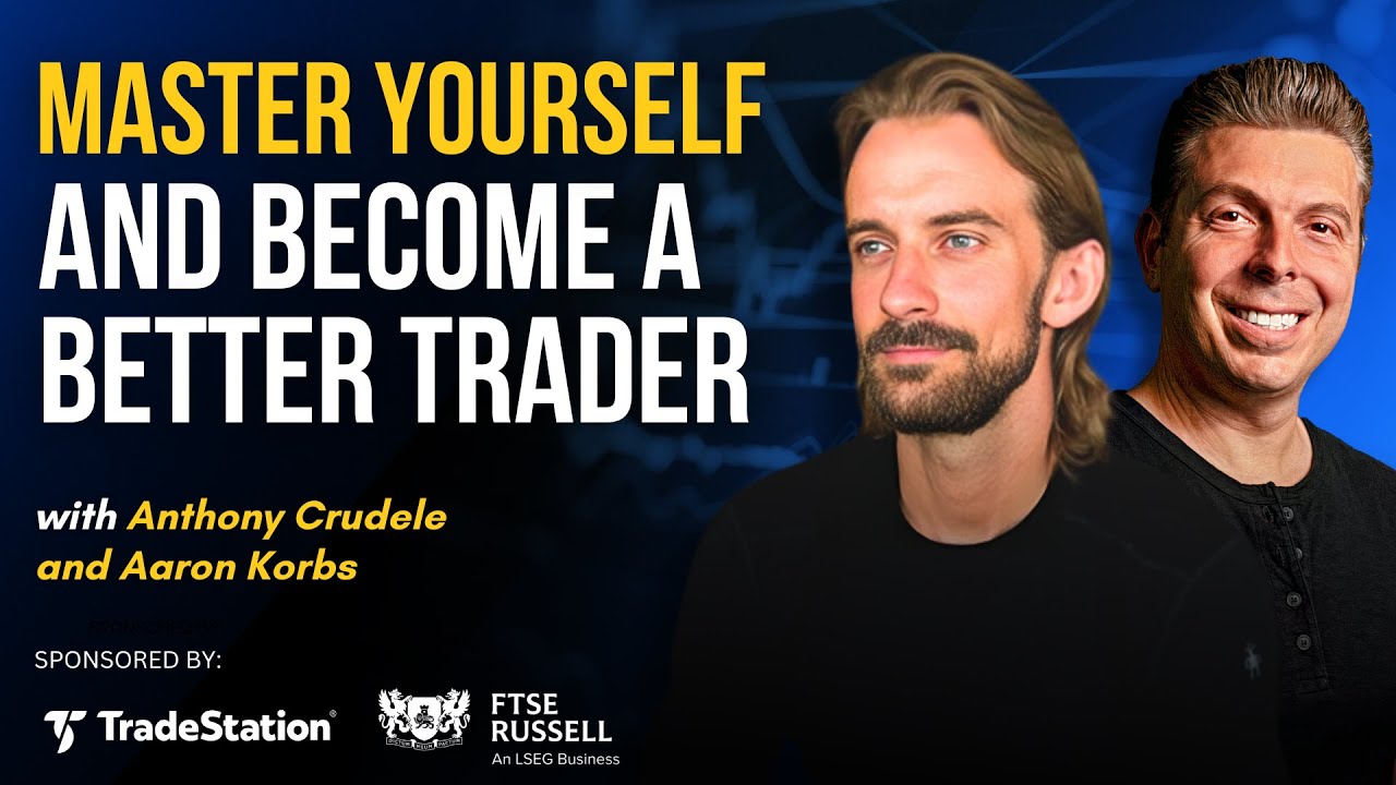 How to Master Yourself and Become a Better Trader!