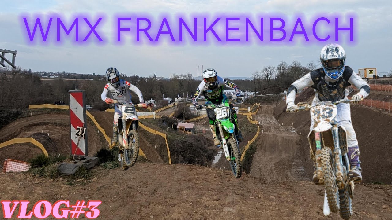 VLOG WMX FRANKENBACH