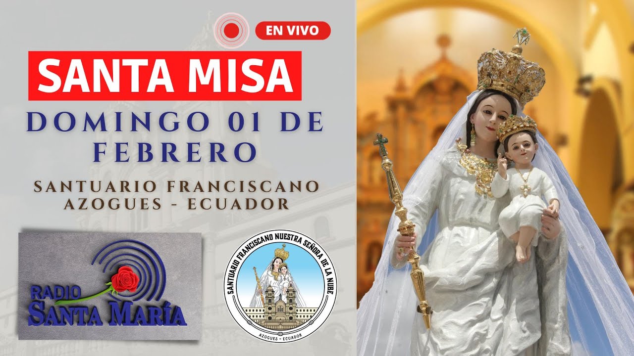 🎥🙏✝️ Santa Misa, Cuarto domingo del Tiempo Ordinario.