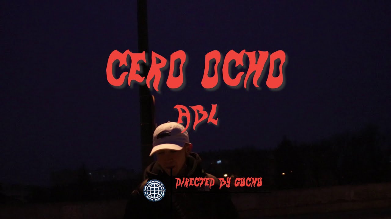 CERO OCHO - ABL (Videoclip Oficial)