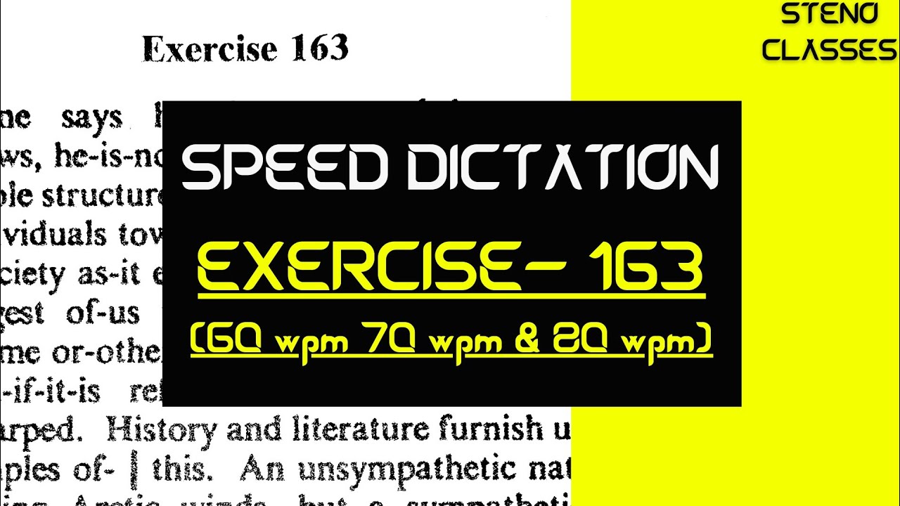 Speed dictation of Exercise 163 (Instructor Book) | Pitman Shorthand (English) | 2022