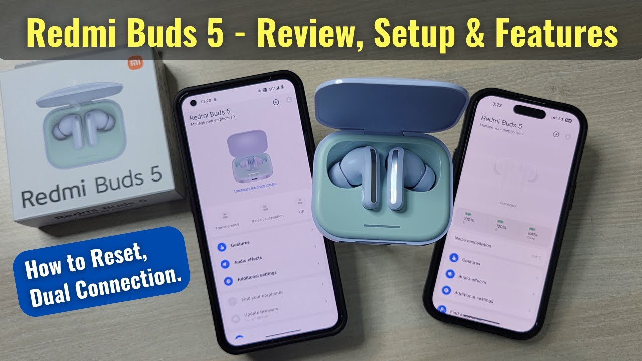 How to Use Redmi Buds 5 - Setup, Features & Review with Android & iPhone in Hindi