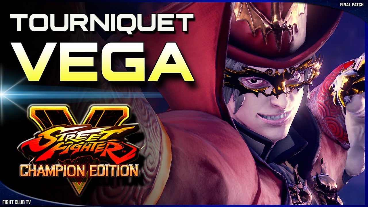 Tourniquet (Vega) ➤ Street Fighter V Champion Edition • SFV CE