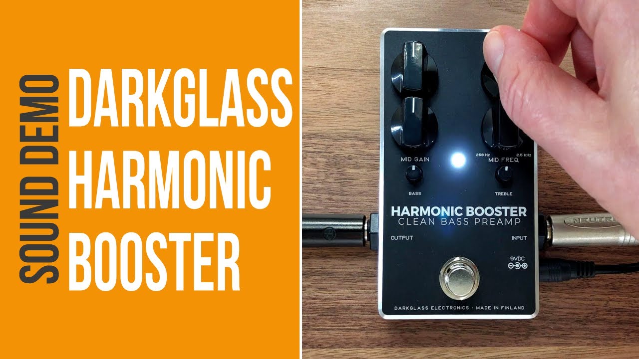 Darkglass Harmonic Booster - Sound Demo (no talking)