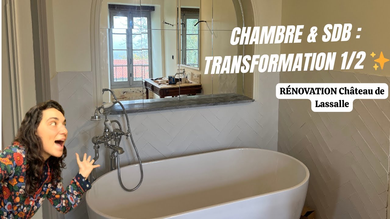 Rénovation du Château de Mardy  : fin de la chambre et salle de bain – Partie 1/2