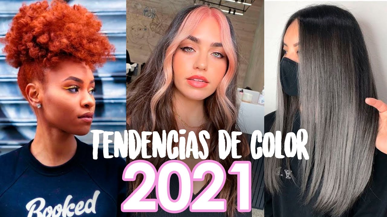 LAS TENDENCIAS DE COLOR 2021 🔥🔝 (CABELLO)