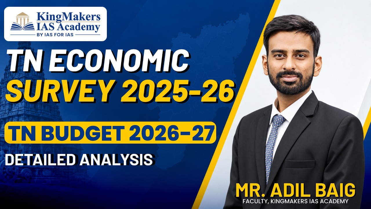 TN Economic Survey 2025-26 & TN Full Budget 2026-27 | Detailed Analysis | Adil Baig #tnpsc